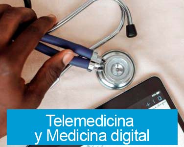 Telemedicina y Medicina digital